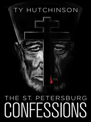 cover image of The St. Petersburg Confessions